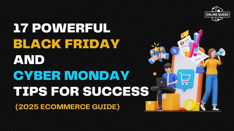 17 Powerful Black Friday and Cyber Monday Tips for Success (2025 eCommerce Guide)
