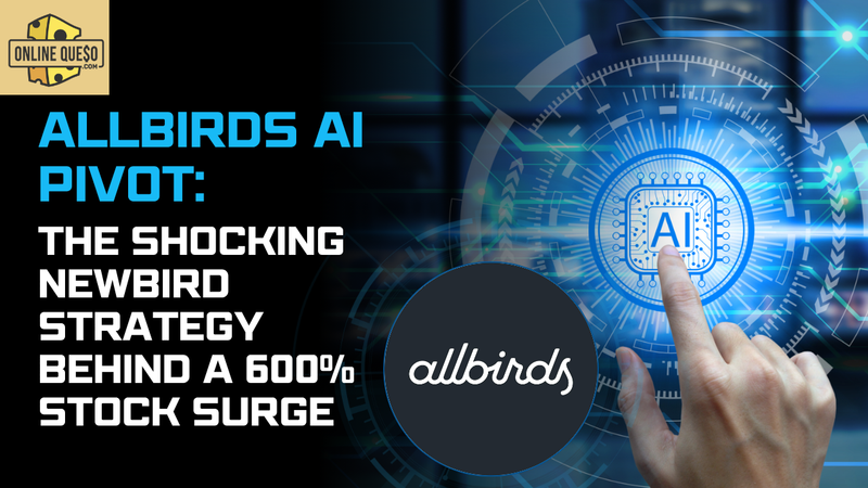 Allbirds AI Pivot: The Shocking NewBird Strategy Behind a 600% Stock Surge