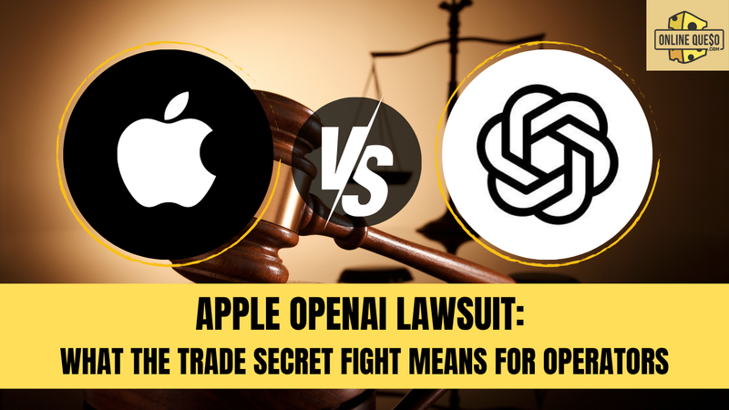 Apple OpenAI Lawsuit: What the Trade Secret Fight Means for Operators