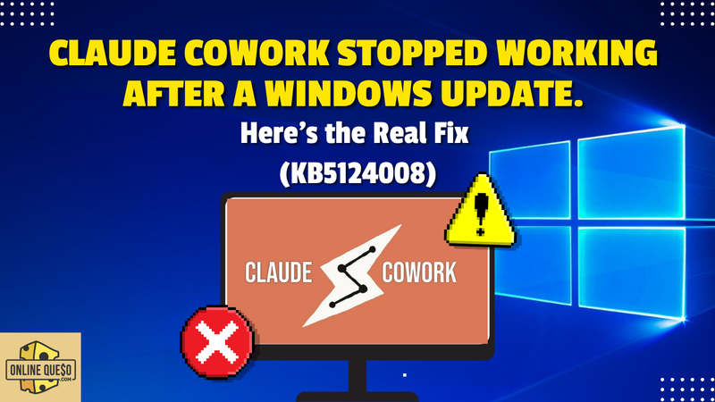 Claude Cowork shell failing on Windows 11 after the KB5124008 cumulative update