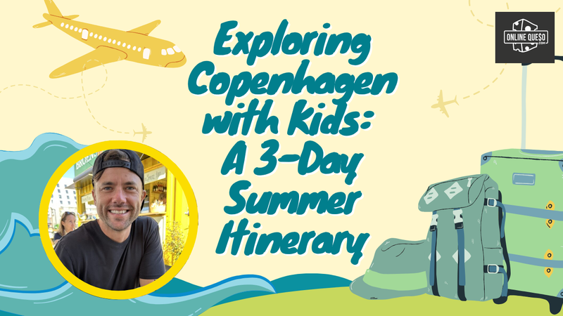 Exploring Copenhagen with Kids: A 3-Day Summer Itinerary