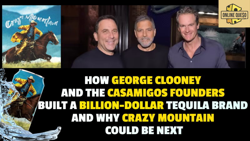 How George Clooney and the Casamigos Founders Built a Billion-Dollar Tequila Brand And Why Crazy Mountain Could Be Next