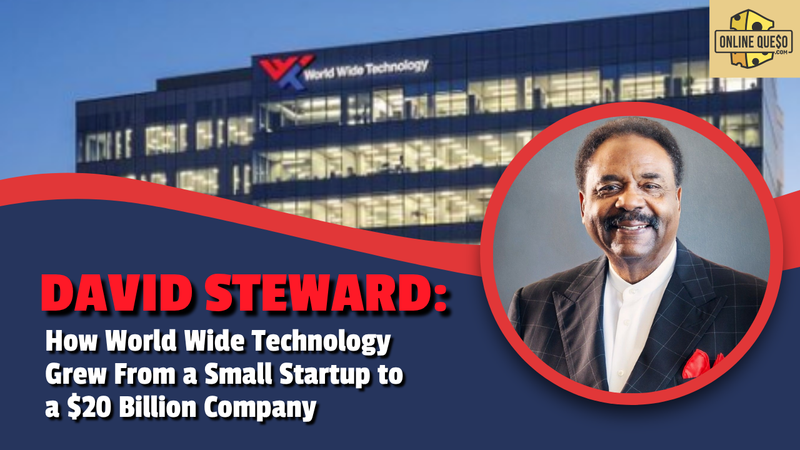 David Steward World Wide Technology