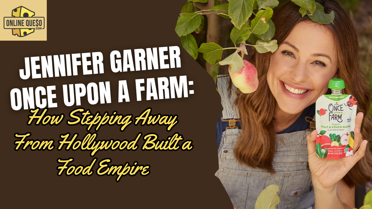 Jennifer Garner Once Upon a Farm: How Stepping Away From Hollywood Built a Food Empire