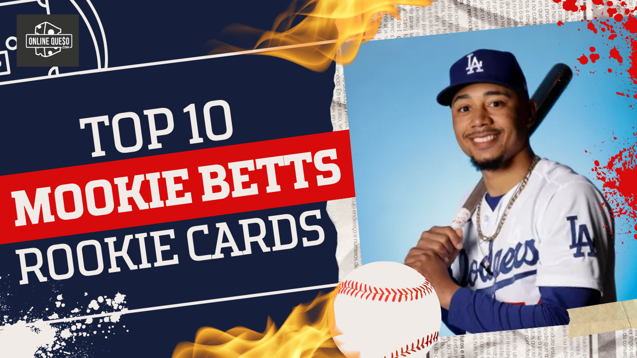 Top 10 Mookie Betts Rookie Cards