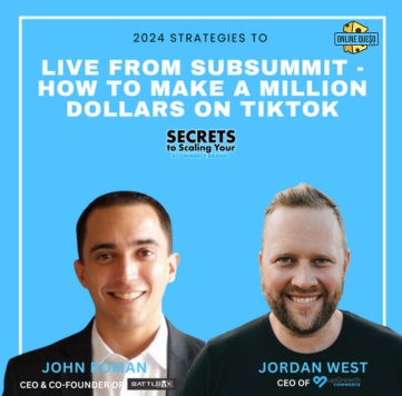 Ep 565: Live From SubSummit - How To Make A Million Dollars On TikTok with John Roman, Battlbox