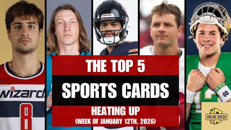 The Top 5 Sports Cards Heating Up (Week of January 12th, 2026)