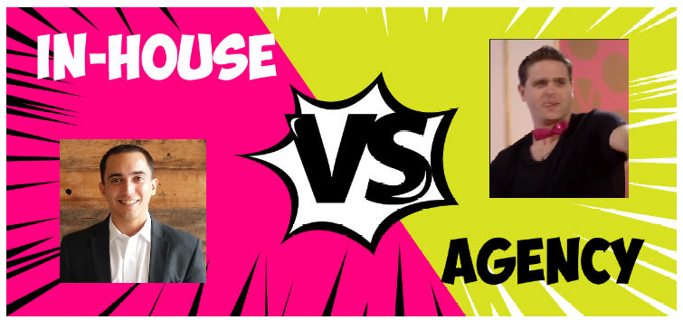 Agency VS In-House - Part 1